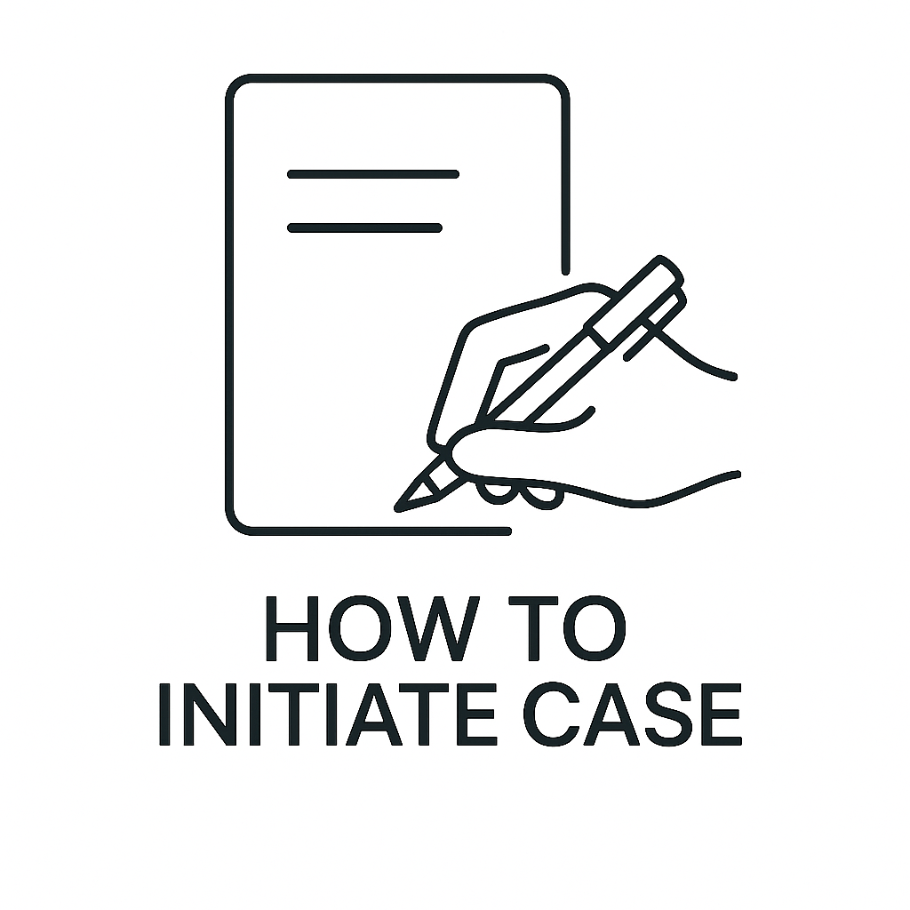 How to Initiate Case